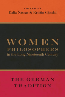 Kvinner i filosofien av Kristin Gjesdal og Dalia Nassar (Innbundet)