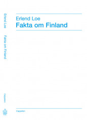 Facts about Finland av Erlend Loe (Innbundet)