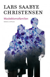 The Snapdragon Family av Lars Saabye Christensen (Innbundet)
