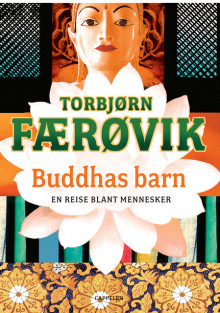 Buddhas barn av Torbjørn Færøvik (Innbundet)