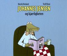 Johannes Jensen og kjærligheten av Henrik Hovland (Innbundet)