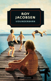 Child Wonder av Roy Jacobsen (Innbundet)