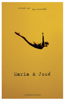 Maria & José av Erlend Loe (Heftet)