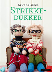 Knitted Dolls av Arne Nerjordet og Carlos Zachrison (Innbundet)