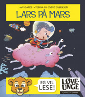 Lars on Mars av Hans Sande (Innbundet)