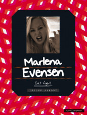 Marlena Evensen: Cat fight av Ingunn Aamodt (Heftet)