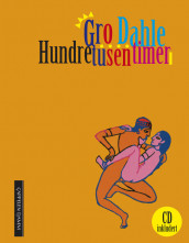A Hundred Thousand Hours av Gro Dahle (Heftet)