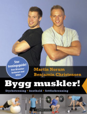 Build Muscles! av Martin Norum (Heftet)