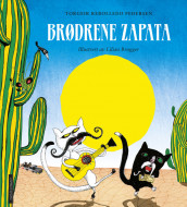 THE ZAPATA BROTHERS av Torgeir Rebolledo Pedersen (Innbundet)