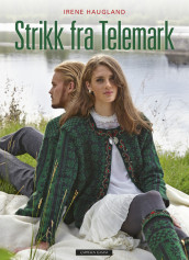 Knitting from Telemark av Irene Haugland (Innbundet)