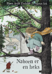Our Neighbour Is a Witch av Bjørn Arild Ersland (Innbundet)