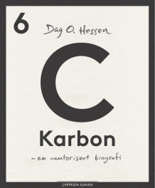 C - Karbon av Dag O. Hessen (Innbundet)