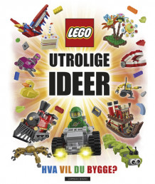 LEGO® Utrolige ideer (Innbundet)