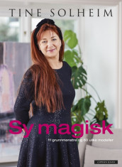 Sewing Magic av Tine Solheim (Innbundet)