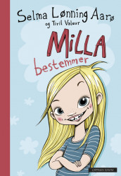 Milla Gets to Decide av Selma Lønning Aarø (Innbundet)