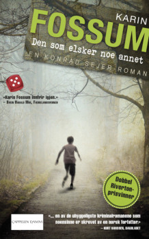 Den som elsker noe annet av Karin Fossum (Heftet)