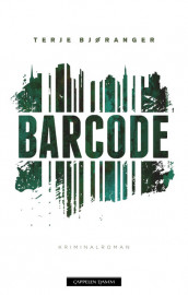 Barcode av Terje Bjøranger (Innbundet)