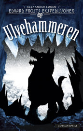 The wolf hammer av Alexander Løken (Heftet)