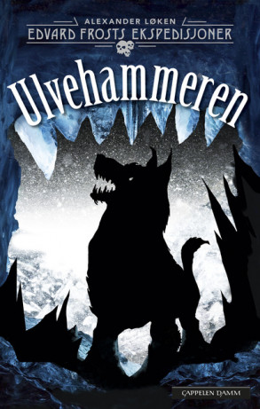 Ulvehammeren av Alexander Løken (Heftet) | Cappelen Damm Agency