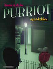 Purriot and the TV Chef av Bjørn F. Rørvik (Innbundet)