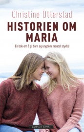 The Story of Maria av Christine Otterstad (Innbundet)