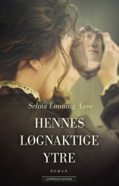 Her Lying Face av Selma Lønning Aarø (Innbundet)