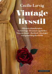 Vintage Lifestyle av Cecilie Larvåg (Innbundet)