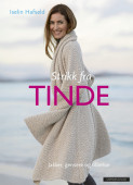 Omslag - Strikk fra TINDE – jakker, gensere og tilbehør