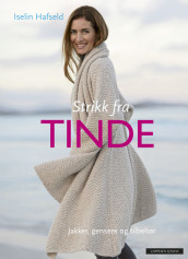 TINDE HANDKNITS av Iselin Hafseld (Innbundet)