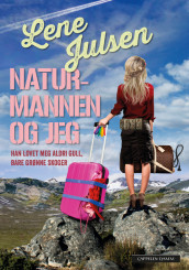 He Never Promised Me Gold, Only Green Forests av Lene Julsen (Innbundet)