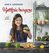 Meat Free Burgers av Jane Helen Johansen (Innbundet)