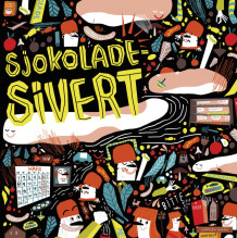 Sjokolade-Sivert av Elna Teigen (Innbundet)