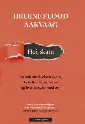 SHAME av Helene Flood Aakvaag (Innbundet)