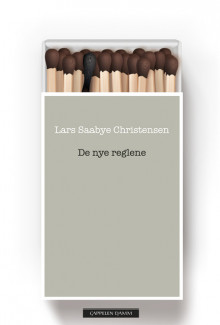 De nye reglene av Lars Saabye Christensen (Heftet)