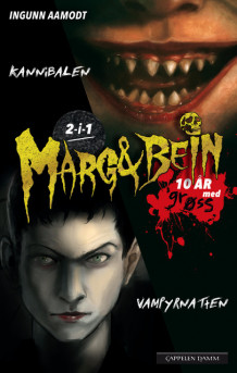 Marg&Bein: 2i1: Vampyrnatten og Kannibalen av Ingunn Aamodt (Innbundet)