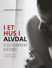 In a house in Alvdal av Anne-Britt Harsem (Ebok)