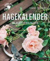 Gardening calendar av Tommy Tønsberg (Heftet)