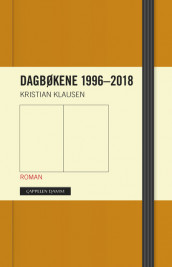 DIARIES 1996–2018 av Kristian Klausen (Innbundet)