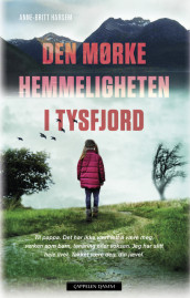 The dark secret in Tysfjord av Anne-Britt Harsem (Innbundet)