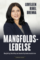 DIVERSITY MANAGEMENT av Loveleen Rihel Brenna (Innbundet)