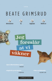 I SUGGEST WE WAKE UP av Beate Grimsrud (Innbundet)