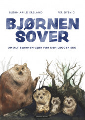 The Bear Sleeps av Bjørn Arild Ersland (Innbundet)
