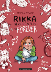 Rikka – for real and forever av Maiken Nylund (Innbundet)