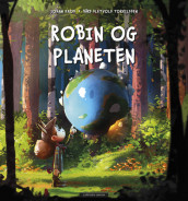Robin and the Planet av Johan Kaos (Innbundet)