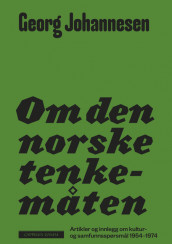 On the Norwegian Mentality av Georg Johannesen (Heftet)