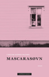 Mascara Sleep av Caroline Kaspara Palonen (Innbundet)