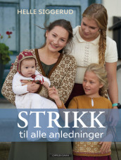 Knitting for Every Occasion av Helle Siggerud (Innbundet)