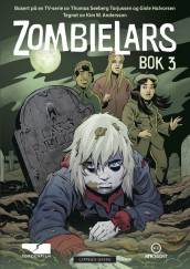 ZOMBIELARS - BOOK 3 av Gisle Halvorsen og Thomas Seeberg Torjussen (Innbundet)