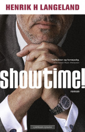 Showtime! av Henrik H. Langeland (Innbundet)