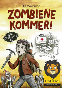 Leseløve - Zombiene kommer! av Jill Moursund (Innbundet)